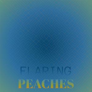 Flaring Peaches