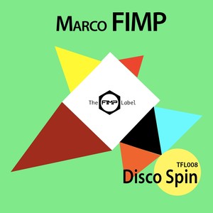 Disco Spin (Jhonny Ritmo Edit)