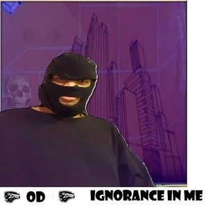 Ignorance in Me (Explicit)