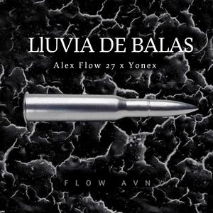 Lluvia de Balas (feat. Yonex) [Explicit]