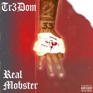 Real Mobster (Explicit)