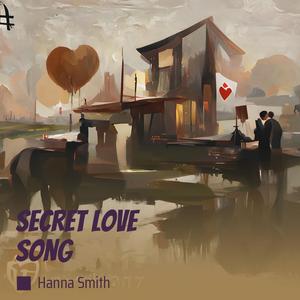 Secret love song