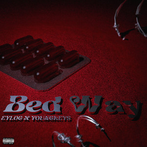 Bed Way (Explicit)