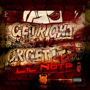 Get Right Or Get Left (Explicit)