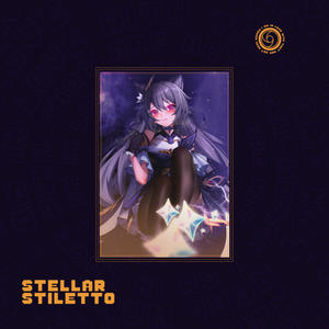 stellar stiletto (feat. DayumDahlia) [Explicit]