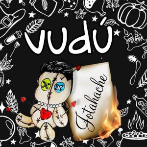 Vudú (Explicit)