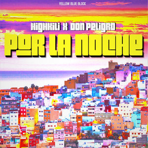 POR LA NOCHE (Explicit)