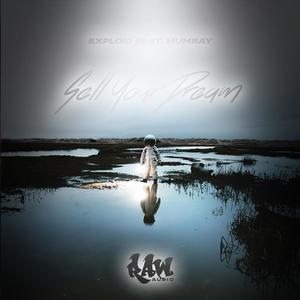 Sell Your Dream (Explicit)