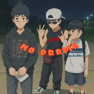 NO DRAMA (Explicit)