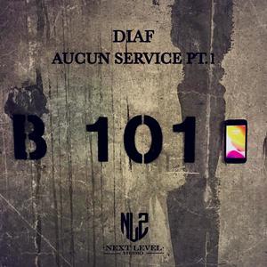 Aucun service, Pt. 1 (Explicit)
