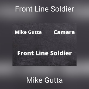 Front Line Soldier (Explicit)