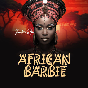 African Barbie (Radio Edit) [Explicit]