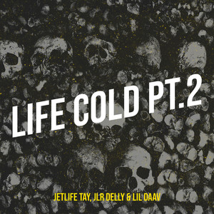 Life Cold, Pt. 2 (Explicit)