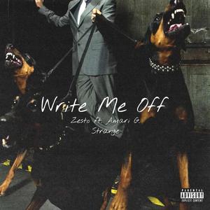 Write Me Off (feat. Amari G. Strange) (Explicit)