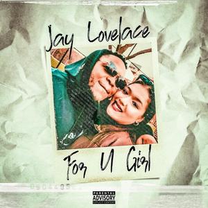 For U Girl (Explicit)