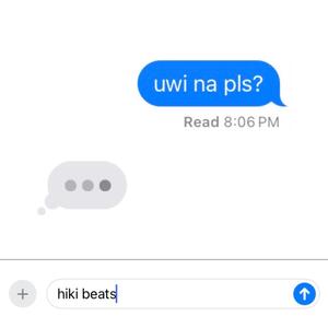 uwi na, pls?
