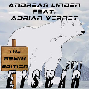 Eisbär 2K11 (The Remix Edition)