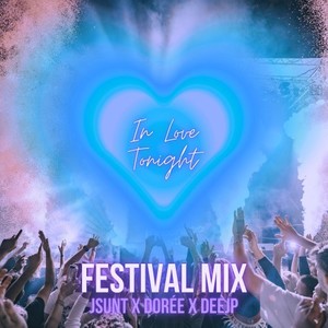 In Love Tonight (Festival Extended Mix)
