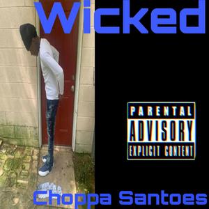 Wicked (Explicit)