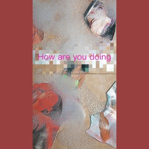 How are you doing (Remix)