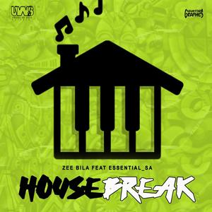 House Break (feat. Essential_SA)