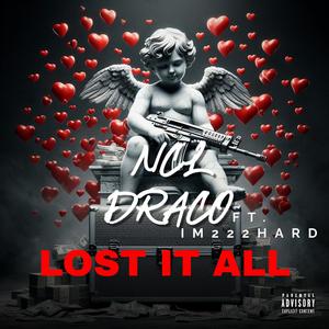 Lost It All (feat. im222hard) [Explicit]