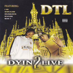 Dyin' 2 Live