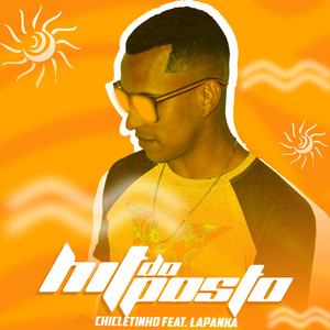 Chicletinho(feat. Lapanka)