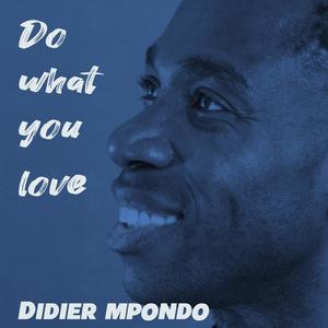 Do what you love