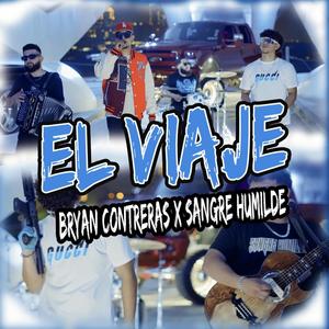 El Viaje (feat. Sangre Humilde)