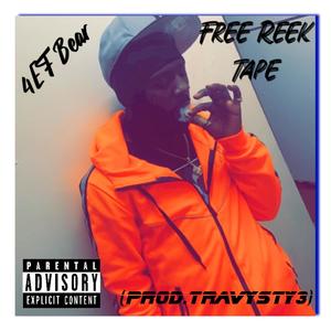 Free Reek Tape The EP (Explicit)