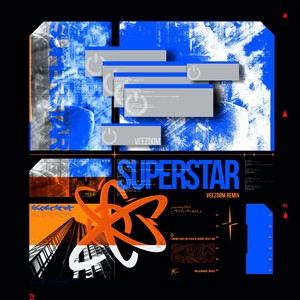 Superstar (Veezdom Remix)