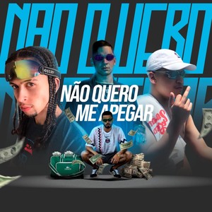 Não Quero Me Apegar (Explicit)