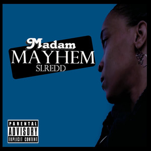 Madam Mayhem (Explicit)