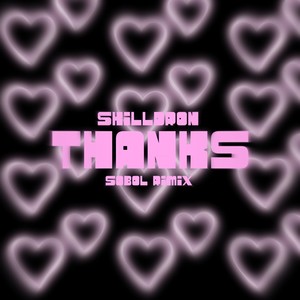 Thanks (SOBOL Remix)