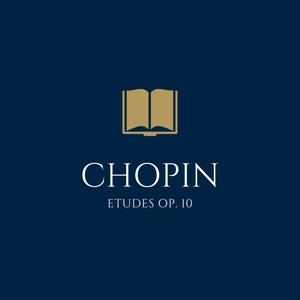 Frédéric Chopin: Etudes, Op. 10