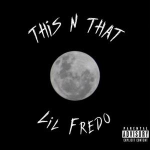 This N That (Explicit)