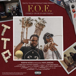 F.O.E. Family Over Everything (Explicit)