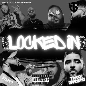 Locked In (feat. Mook G) (Radio Edit)