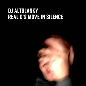 Real G's Move in Silence (Explicit)