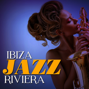 Ibiza Jazz Riviera