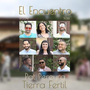 El Encuentro (feat. Pat Pereyra)