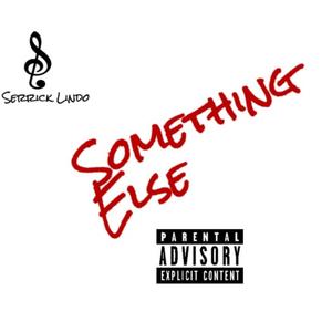 Something Else (Explicit)