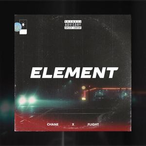 element (feat. chane alexander) [Explicit]