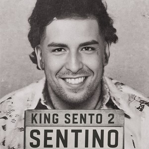 King Sento 2 (Explicit)