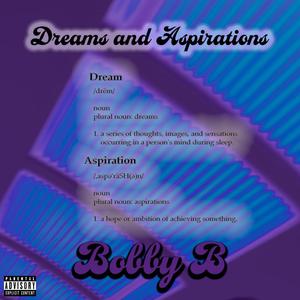 Dreams&Aspirations (Explicit)