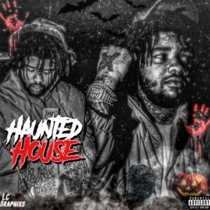 Haunted House (Explicit)