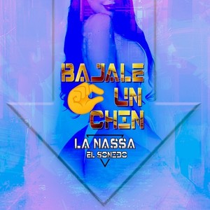 Bájale un Chin (Explicit)