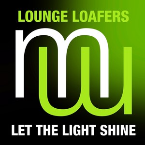 Let The Light Shine (Original Mix)