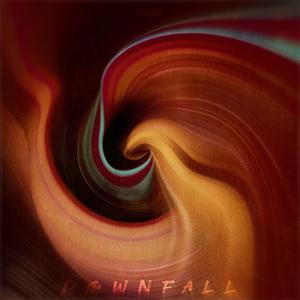 downfall (Explicit)